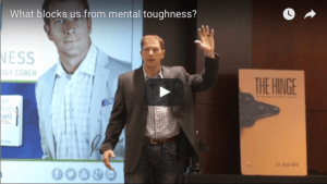 (VIDEO) What Blocks Us From Mental Toughness