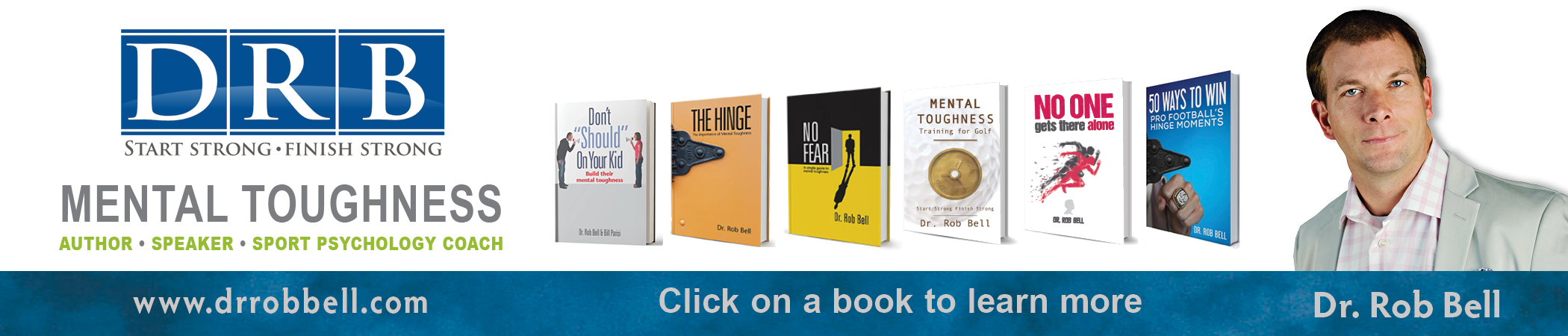Dr. Rob Bell Mental Toughness 