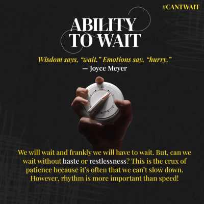 skill #4 ability to wait 