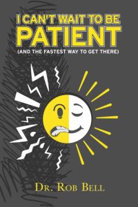 I Can't Wait To Be Patient Book