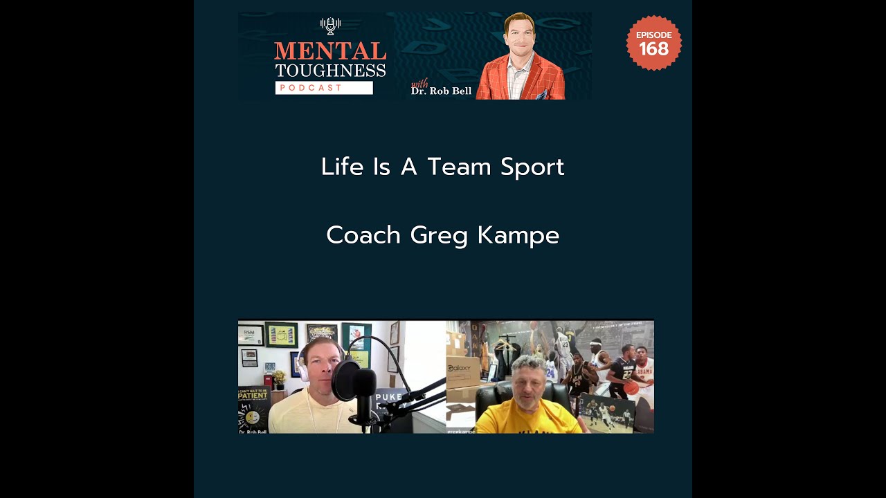 Coach Greg Kampe on Life, Leadership, and Mental Toughness